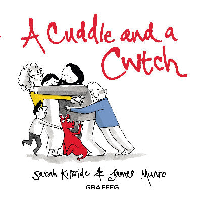 Clawr llyfr / Book cover: A Cuddle and a Cwtch