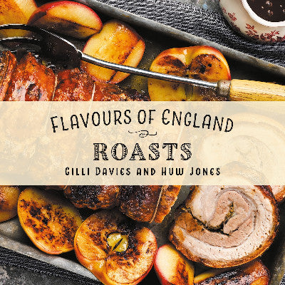 Clawr llyfr / Book cover: Flavours of England: Roasts