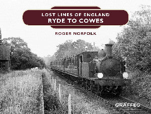 Lost Lines of England: Ryde to Cowes