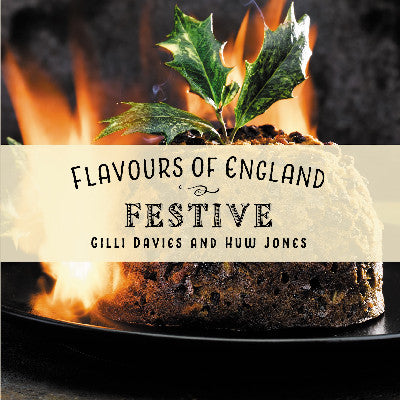 Clawr llyfr / Book cover: Flavours of England: Festive
