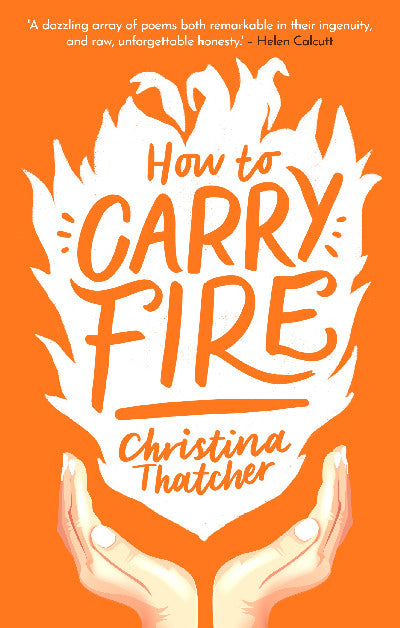 Clawr llyfr / Book cover: How to Carry Fire