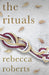 The Rituals