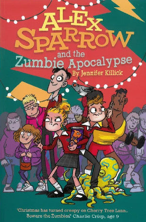 Alex Sparrow and the Zumbie Apocalypse