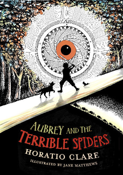 Clawr llyfr / Book cover: Aubrey and the Terrible Spiders