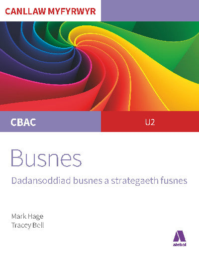 Clawr llyfr / Book cover: CBAC Canllaw Myfyrwyr: Busnes - Dadansoddiad Busnes a Strategaeth