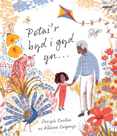 Clawr llyfr / Book cover: Darllen yn Well: Petai'r Byd i Gyd Yn...