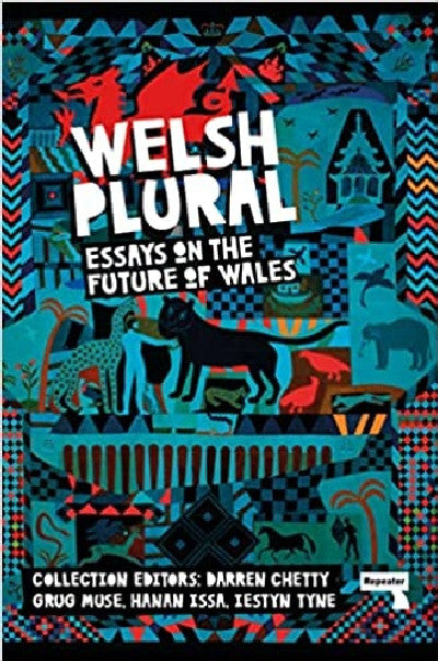 Clawr llyfr / Book cover: Welsh (Plural) - Essays on the Future of Wales