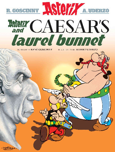 Clawr llyfr / Book cover: Asterix and Caesar's Laurel Bunnet (Asterix in Scots)