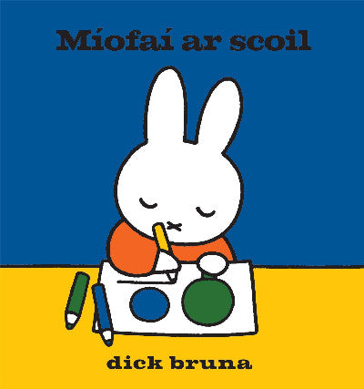 Clawr llyfr / Book cover: Míofaí ar Scoil