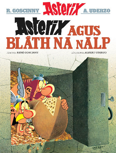 Clawr llyfr / Book cover: Asterix agus Bláth na nAlp (Asterix i nGaeilge / Asterix in Irish)