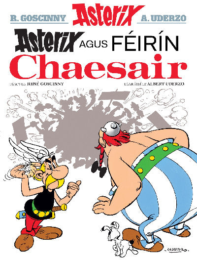 Clawr llyfr / Book cover: Asterix agus féirín Chaesair (Asterix i nGaeilge / Asterix in Irish)
