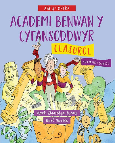 Clawr llyfr / Book cover: Academi Benwan y Cyfansoddwyr - Clasurol
