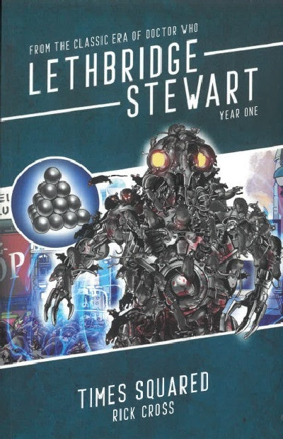 Clawr llyfr / Book cover: Lethbridge-Stewart: Times Squared