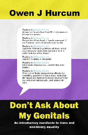 Don't Ask About My Genitals