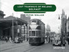 Lost Tramways of Ireland: Belfast