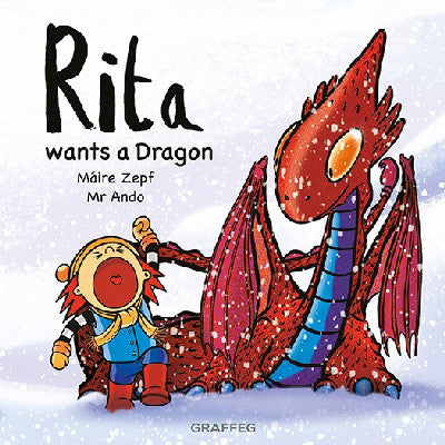 Clawr llyfr / Book cover: Rita Wants a Dragon