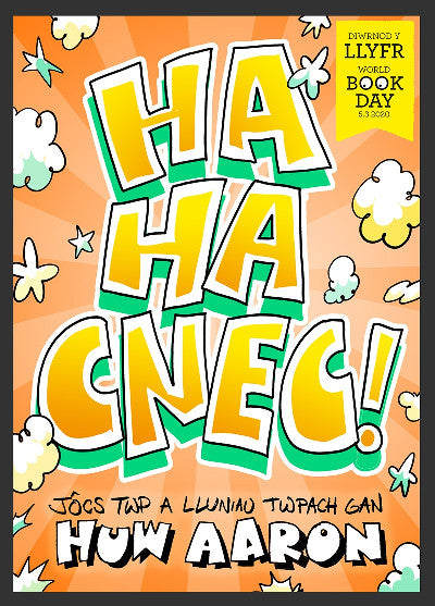 Clawr llyfr / Book cover: Ha Ha Cnec!, Jôcs Twp a Lluniau Twpach — Jôcs Twp a Lluniau Twpach