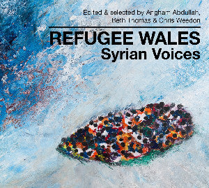 Refugee Wales - Syrian Voices