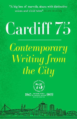 Cardiff 75 - Contemporary Writing from the City