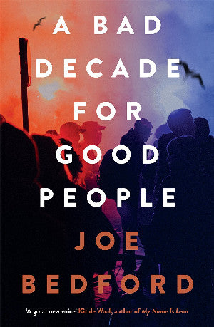 A Bad Decade for Good People