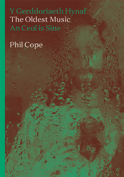 Clawr llyfr / Book cover: Oldest Music, The