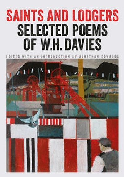 Clawr llyfr / Book cover: Saints and Lodgers — Poems of W. H. Davies