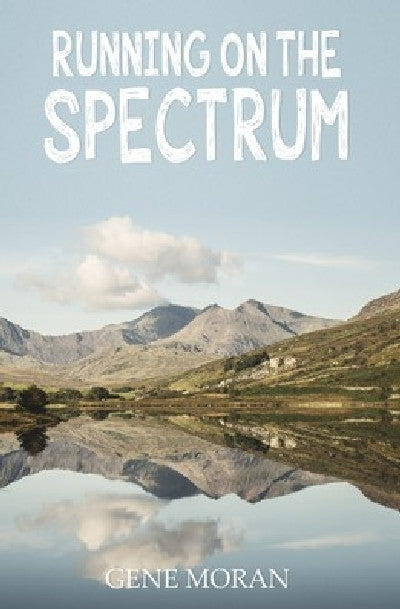 Clawr llyfr / Book cover: Running on the Spectrum