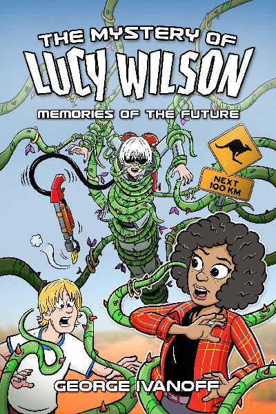 Clawr llyfr / Book cover: The Mystery of Lucy Wilson: Memories of the Future