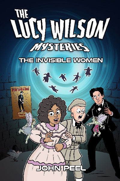 Clawr llyfr / Book cover: The Lucy Wilson Mysteries: The Invisible Women