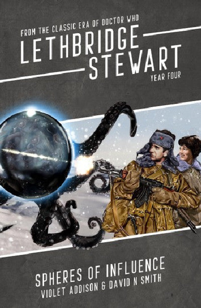 Clawr llyfr / Book cover: Lethbridge-Stewart: Spheres of Influence