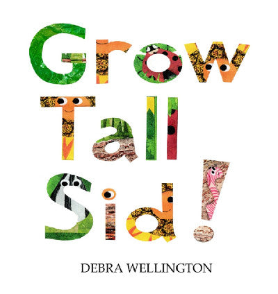 Clawr llyfr / Book cover: Grow Tall Sid!