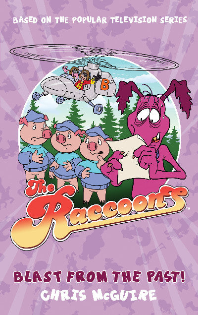 Clawr llyfr / Book cover: The Raccoons: Blast from the Past