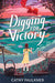 Digging for Victory
