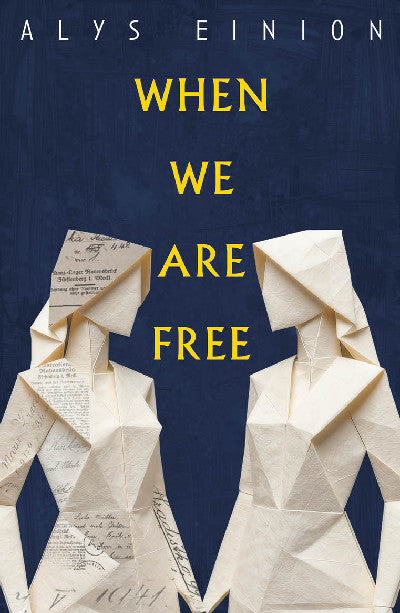 Clawr llyfr / Book cover: When We Are Free
