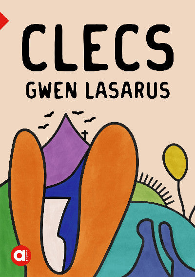 Clawr llyfr / Book cover: Cyfres Amdani: Clecs