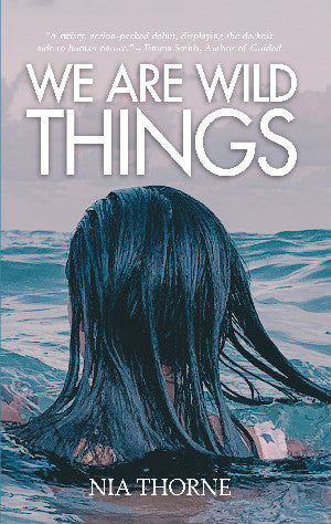 We Are Wild Things 
