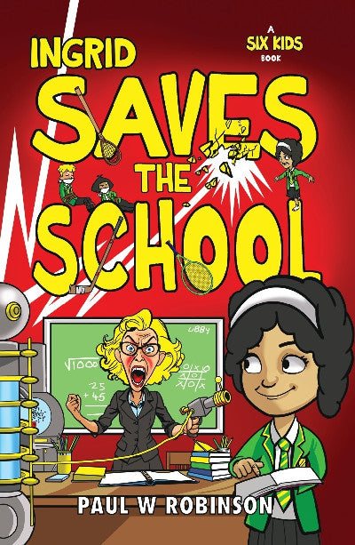 Clawr llyfr / Book cover: Ingrid Saves the School