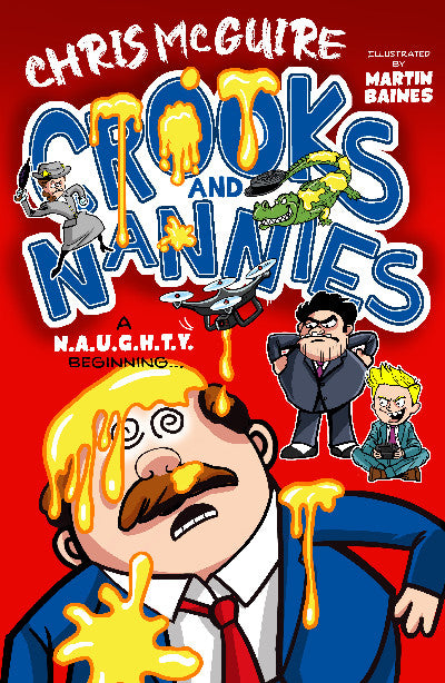 Clawr llyfr / Book cover: Crooks and Nannies - A N.A.U.G.H.T.Y Beginning