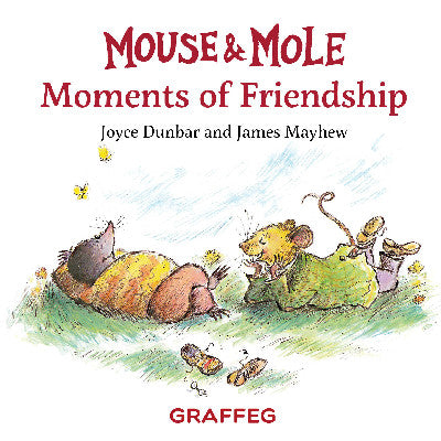 Clawr llyfr / Book cover: Mouse and Mole: Moments of Friendship