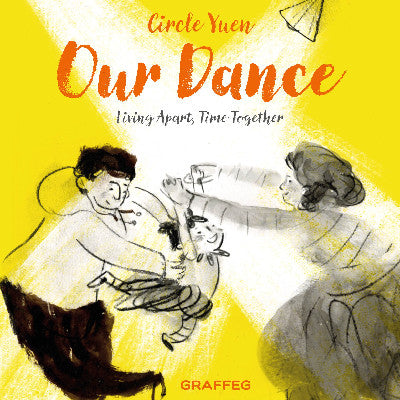 Clawr llyfr / Book cover: Our Dance - Living apart, time together — Living apart, time together