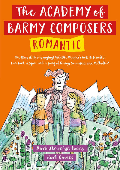 Clawr llyfr / Book cover: Academy of Barmy Composers: Romantic