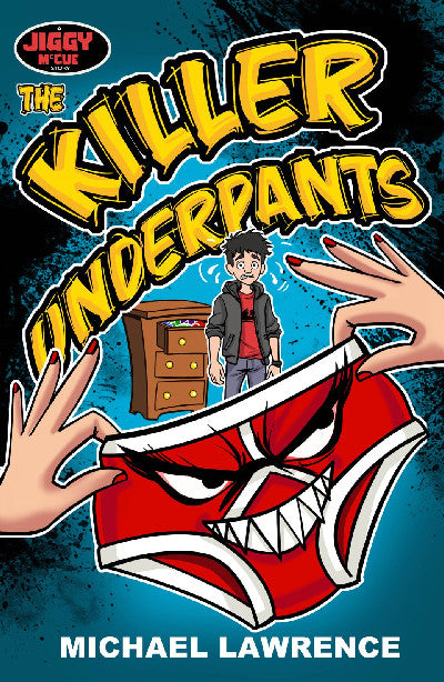 Clawr llyfr / Book cover: The Killer Underpants