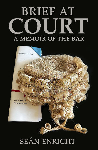 Clawr llyfr / Book cover: Brief At Court — A Memoir of the Bar