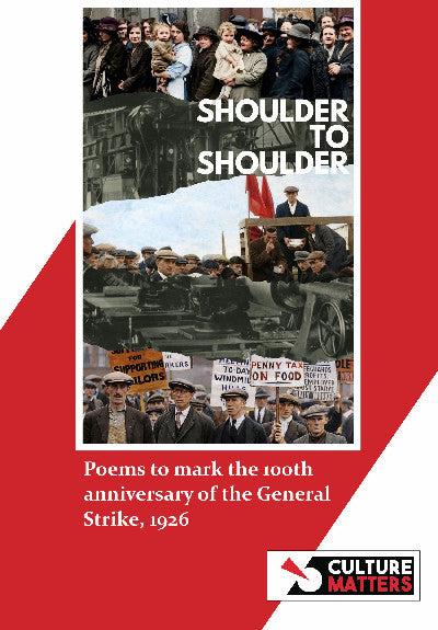 Clawr llyfr / Book cover: Shoulder to Shoulder — Poems to mark the 100th anniversary of the General Strike, 1926