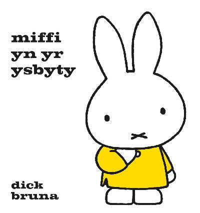 Clawr llyfr / Book cover: Miffi yn yr ysbyty