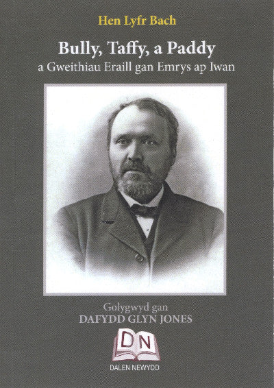Clawr llyfr / Book cover: Bully, Taffy, A Paddy