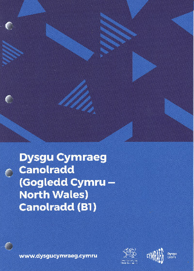 Clawr llyfr / Book cover: Dysgu Cymraeg: Canolradd / Intermediate Gogledd Cymru / North Wales
