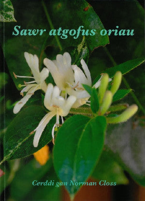 Sawr Atgofus Oriau - Cerddi gan Norman Closs