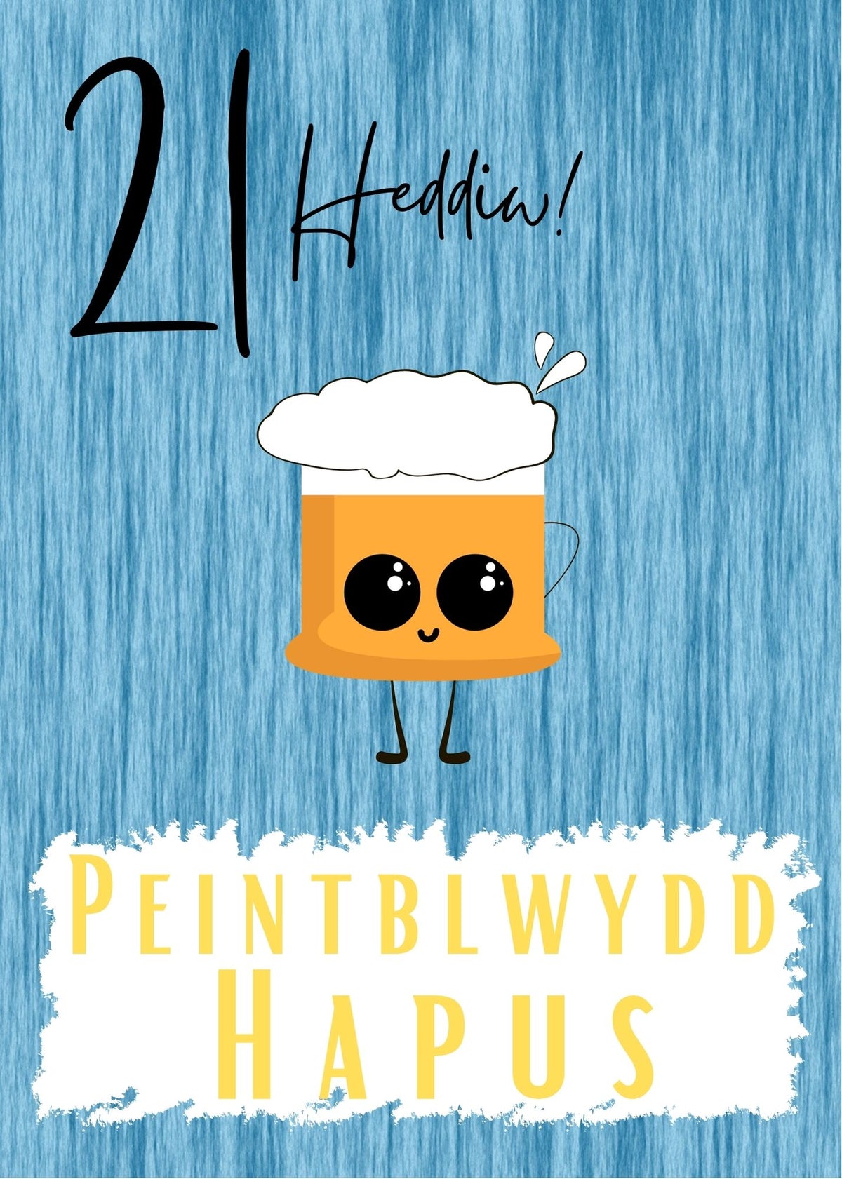 Penblwydd Hapus 21 | Cardiau.Cymru - Siop Y Pentan