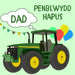 Penblwydd Hapus Dad | Cardiau.Cymru - Siop Y Pentan